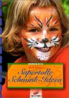 Buchtip: Supertolle Schmink-Ideen